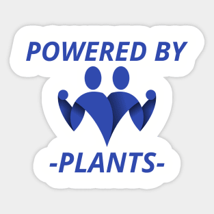 Powered By Plants Sticker